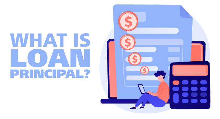 Mortgage Principal – All Information That You Should Know
